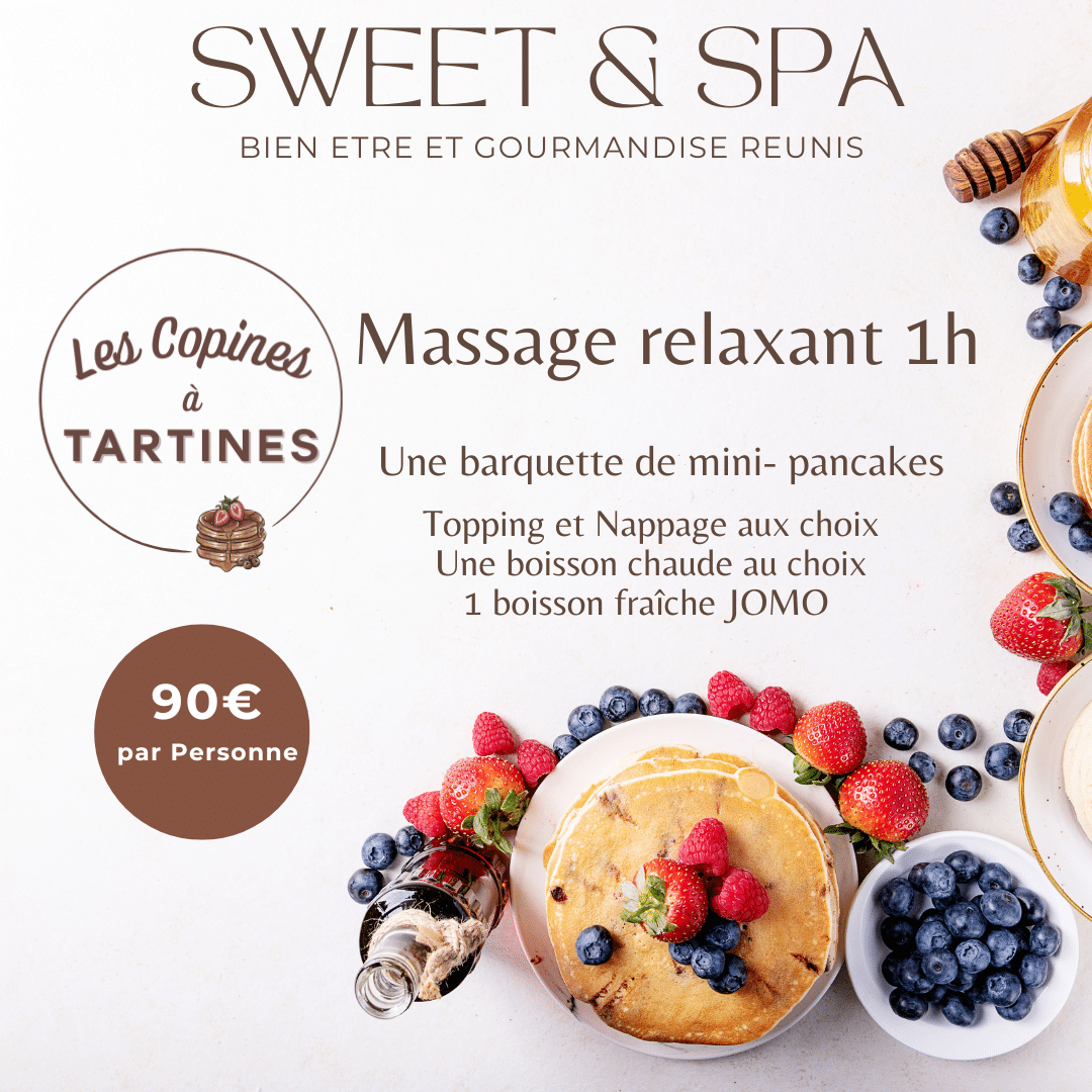 Brunch&Spa 3 Nous vous proposons une formule exclusive avec notre Partenaire Copines a Tartines Un massage relaxant d1H Une barquette de 6 mini pancakes Topping au choix Une boisson chaude Une boiss